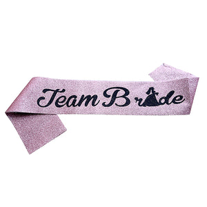 Team Bride Glitter Sash - Assorted Color