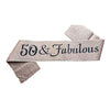 50 and Fabulous Birthday Sash, Assorted Colours