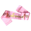Bridesmaid Satin Sash, Hot Pink & Baby Pink Options