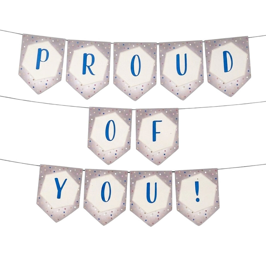 Blue and grey Proud of You paper celebration banner
