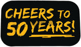 CHEERS TO 50 YEARS! Photo Booth Placard - Funzoop