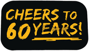 CHEERS TO 60 YEARS! Photo Booth Placard - Funzoop