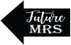 Future MRS Photo Booth Placard - Funzoop