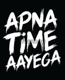 Apna Time Ayega photo booth placard with bold motivational quote design from Funzoop The Party Shop