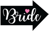 Bride Arrow photo booth placard featuring an arrow design pointing toward the bride from Funzoop The Party Shop