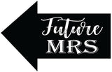 Future Mrs photo booth placard for bridal shower celebrations from Funzoop The Party Shop