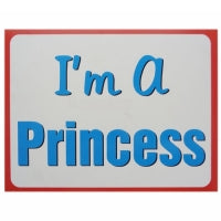 I Am Princess photo booth placard