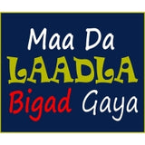 Maa Da Laadla Bigad Gaya photo booth placard with humorous party message from Funzoop The Party Shop