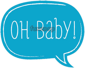 OH Baby Blue Photo Booth Placard [PBP203]