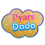 Pyare Dada photo booth placard with colorful family celebration design from Funzoop The Party Shop