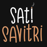 Sati Savitri photo booth placard featuring a humorous quote design for party photography from Funzoop The Party Shop
