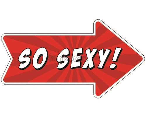 So Sexy photo booth placard with bold decorative typography design