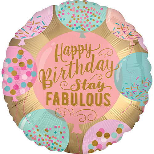 Stay Fabulous Happy Birthday Foil Balloon, 18 Inch shown as a product reference for birthday celebrations, with its themed design visible.