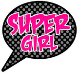 Super Girl photo booth placard with colorful superhero themed typography for girls birthday party photography from Funzoop The Party Shop