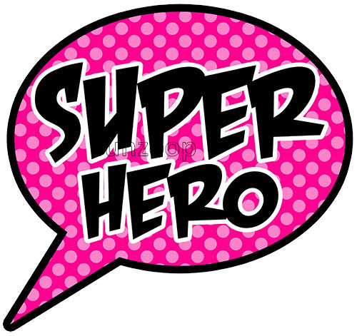 Super Hero Photo Booth Placard