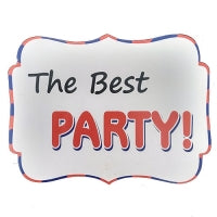 The Best Party photo booth placard