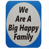 We Are A Happy Family photo booth placard with colorful family celebration design from Funzoop The Party Shop